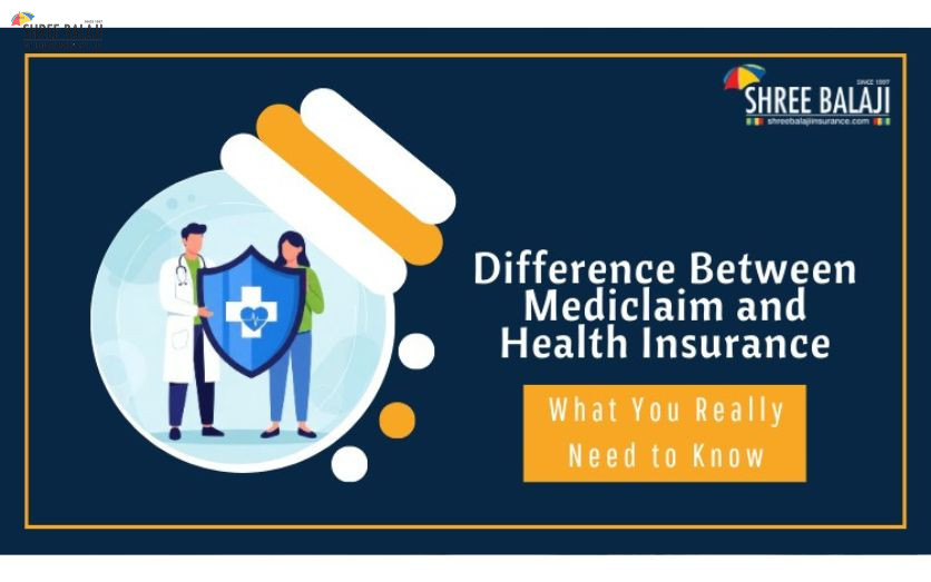 Difference Between Mediclaim and Health Insurance: What You Really Need to Know