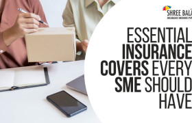 Essential Insurance Covers Every SME Should Have